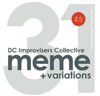 DC Improvisers Collective's Meme + Variations